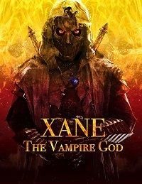 Xane: The Vampire God ()