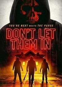 Don't Let Them In (2020)